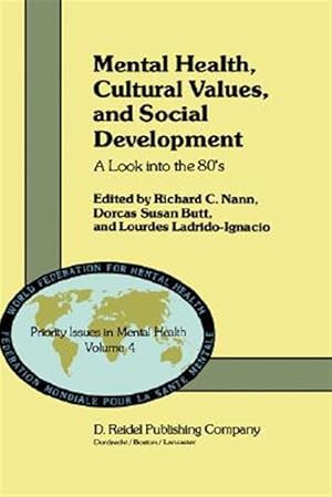 Seller image for Mental Health, Cultural Values, and Social Development : A Look into the 80's for sale by GreatBookPrices