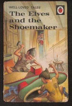 Imagen del vendedor de The Elves and the Shoemaker ('Well-Loved Tales') a la venta por WeBuyBooks