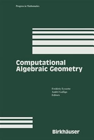 Bild des Verkufers fr Computational Algebraic Geometry zum Verkauf von GreatBookPrices