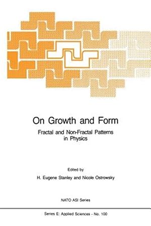 Seller image for On Growth and Form : Fractal and Non Fractal Patterns in Physics for sale by GreatBookPrices