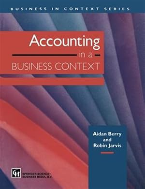 Imagen del vendedor de Accounting in a Business Context a la venta por GreatBookPrices