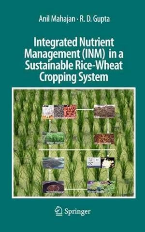 Seller image for Integrated Nutrient Management Inm in a Sustainable Rice-wheat Cropping System for sale by GreatBookPrices