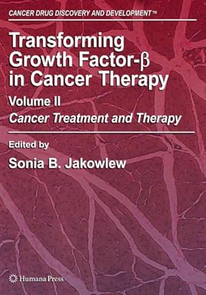 Bild des Verkufers fr Transforming Growth Factor-beta in Cancer Therapy : Cancer Treatment and Therapy zum Verkauf von GreatBookPrices