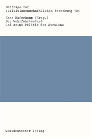 Immagine del venditore per Der Wohlfahrtsstaat Und Seine Politik Des Strafens -Language: german venduto da GreatBookPrices