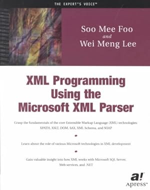 Imagen del vendedor de Xml Programming Using the Microsoft Xml Parser a la venta por GreatBookPrices