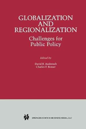 Bild des Verkufers fr Globalization and Regionalization : Challenges for Public Policy zum Verkauf von GreatBookPrices
