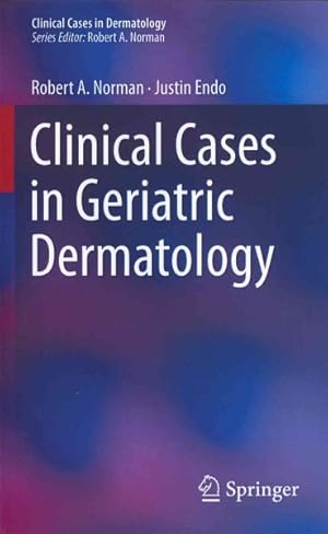 Seller image for Clinical Cases in Geriatric Dermatology for sale by GreatBookPrices
