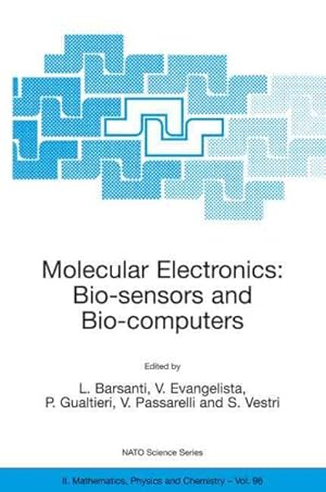 Seller image for Molecular Electronics : Bio-Sensors and Bio-Computers for sale by GreatBookPrices
