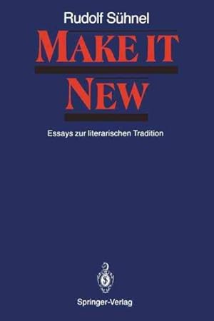 Immagine del venditore per Make It New : Essays Zur Literarischen Tradition -Language: German venduto da GreatBookPrices