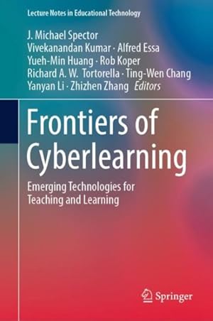 Imagen del vendedor de Frontiers of Cyberlearning : Emerging Technologies for Teaching and Learning a la venta por GreatBookPrices