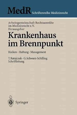 Seller image for Krankenhaus Im Brennpunkt : Risiken Haftung Management -Language: German for sale by GreatBookPrices