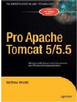 Imagen del vendedor de Pro Apache Tomcat 5/5.5 a la venta por GreatBookPrices