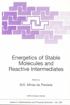 Seller image for Energetics of Stable Molecules and Reactive Intermediates for sale by GreatBookPrices