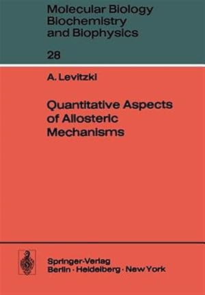 Seller image for Quantitative Aspects of Allosteric Mechanisms for sale by GreatBookPrices