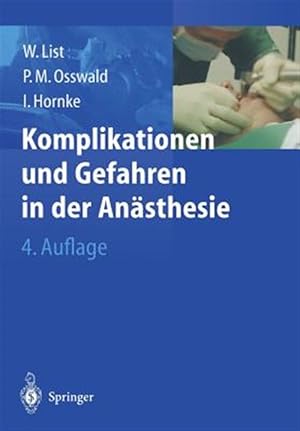 Imagen del vendedor de Komplikationen Und Gefahren in Der Ansthesie -Language: german a la venta por GreatBookPrices
