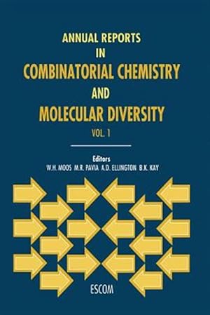 Seller image for Annual Reports in Combinatorial Chemistry and Molecular Diversity for sale by GreatBookPrices