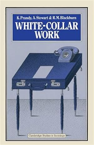 Image du vendeur pour White-collar Work mis en vente par GreatBookPrices