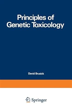 Seller image for Principles of Genetic Toxicology for sale by GreatBookPrices
