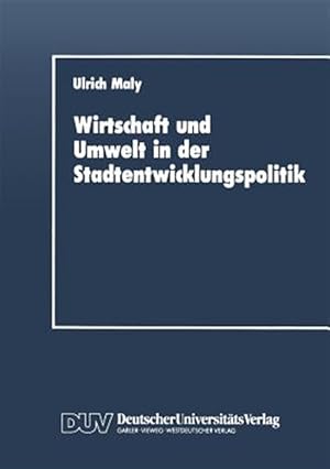 Bild des Verkufers fr Wirtschaft Und Umwelt in Der Stadtentwicklungspolitik -Language: german zum Verkauf von GreatBookPrices
