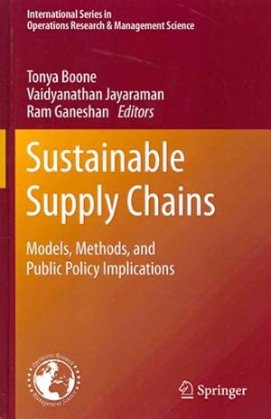 Bild des Verkufers fr Sustainable Supply Chains : Models, Methods, and Public Policy Implications zum Verkauf von GreatBookPrices