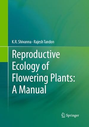 Bild des Verkufers fr Reproductive Ecology of Flowering Plants : A Manual zum Verkauf von GreatBookPrices