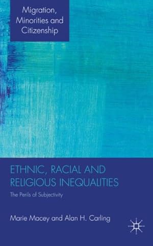 Imagen del vendedor de Ethnic, Racial and Religious Inequalities : The Perils of Subjectivity a la venta por GreatBookPrices