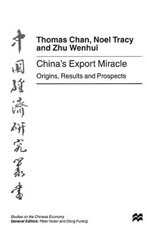 Seller image for China's Export Miracle : Origins, Results and Prospects for sale by GreatBookPrices