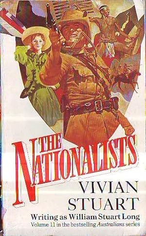 THE NATIONALISTS (VOLUME 11 OF THE AUSTRALIANS SERIES)