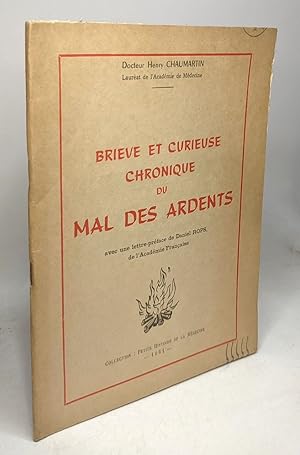 Briève et curieuse chronique du mal des ardents / Collection petite histoire de la médecine