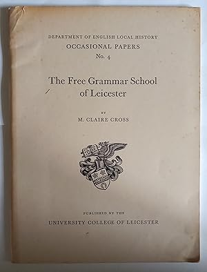 The Free Grammar School of Leicester