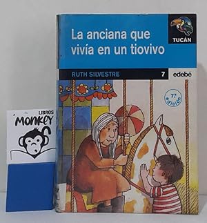Seller image for La anciana que viva en un tiovivo for sale by MONKEY LIBROS