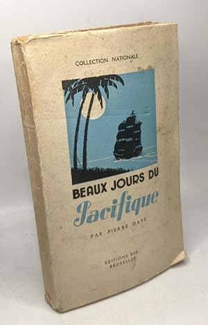 Seller image for Beaux Jours du Pacifique - dition abrge for sale by crealivres