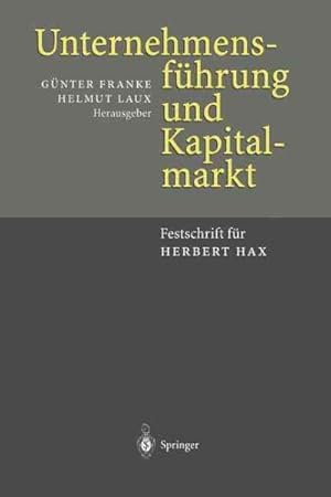 Seller image for Unternehmensfhrung Und Kapitalmarkt : Festschrift Fr Herbert Hax -Language: German for sale by GreatBookPrices