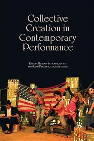 Seller image for Collective Creation in Contemporary Performance for sale by GreatBookPrices