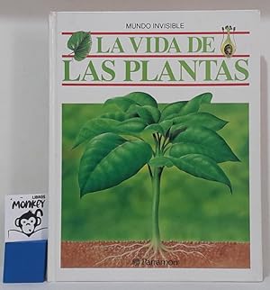 Image du vendeur pour La vida de las plantas. Mundo Visible mis en vente par MONKEY LIBROS