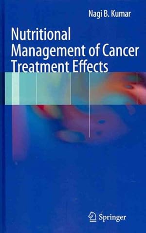Imagen del vendedor de Nutritional Management of Cancer Treatment Effects a la venta por GreatBookPrices