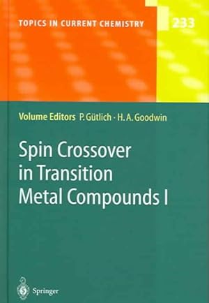 Bild des Verkufers fr Spin Crossover in Transition Metal Compounds I zum Verkauf von GreatBookPrices