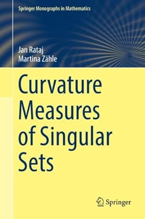 Seller image for Curvature Measures of Singular Sets for sale by GreatBookPrices
