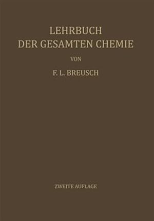 Bild des Verkufers fr Lehrbuch Der Gesamten Chemie -Language: german zum Verkauf von GreatBookPrices