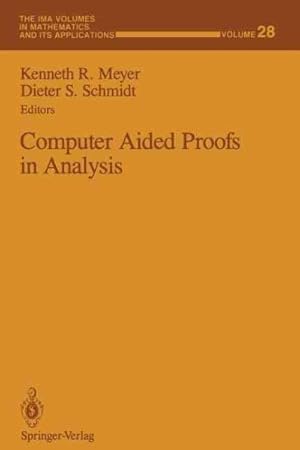 Seller image for Computer Aided Proofs in Analysis for sale by GreatBookPrices