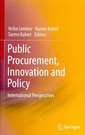 Image du vendeur pour Public Procurement, Innovation and Policy : International Perspectives mis en vente par GreatBookPrices