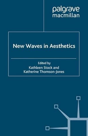 Seller image for New Waves in Aesthetics for sale by GreatBookPrices