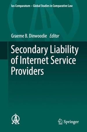 Image du vendeur pour Secondary Liability of Internet Service Providers mis en vente par GreatBookPrices