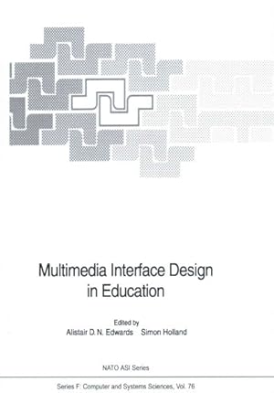 Image du vendeur pour Multimedia Interface Design in Education mis en vente par GreatBookPrices