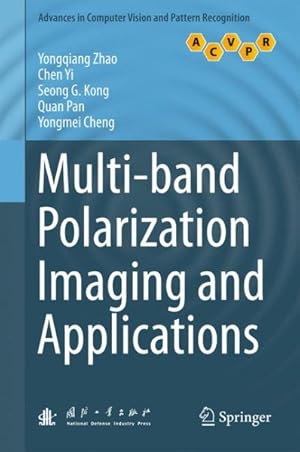 Immagine del venditore per Multi-Band Polarization Imaging and Applications venduto da GreatBookPrices