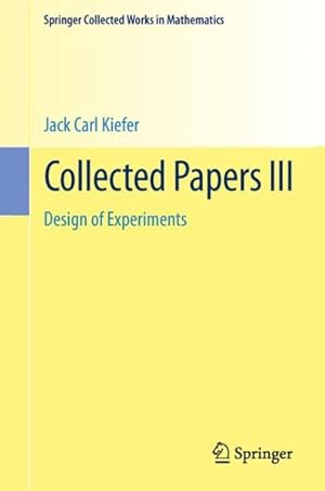 Immagine del venditore per Collected Papers III : Design of Experiments venduto da GreatBookPrices