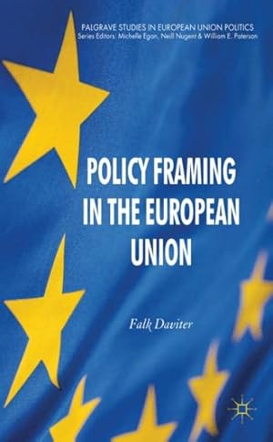 Seller image for Policy Framing in the European Union for sale by GreatBookPrices