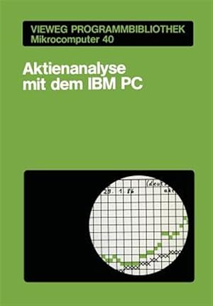 Bild des Verkufers fr Aktienanalyse Mit Dem IBM PC -Language: german zum Verkauf von GreatBookPrices