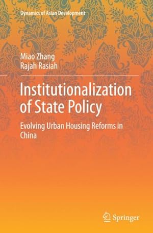 Imagen del vendedor de Institutionalization of State Policy : Evolving Urban Housing Reforms in China a la venta por GreatBookPrices