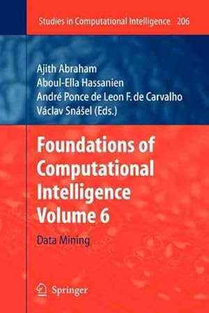 Seller image for Foundations of Computational Intelligence : Data Mining for sale by GreatBookPrices